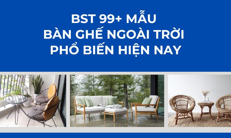 mẫu bàn ghế ngoài trời phổ biến