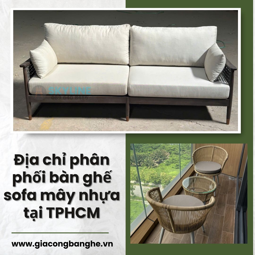 Địa chỉ phân phối bàn ghế sofa mây nhựa tại TPHCM